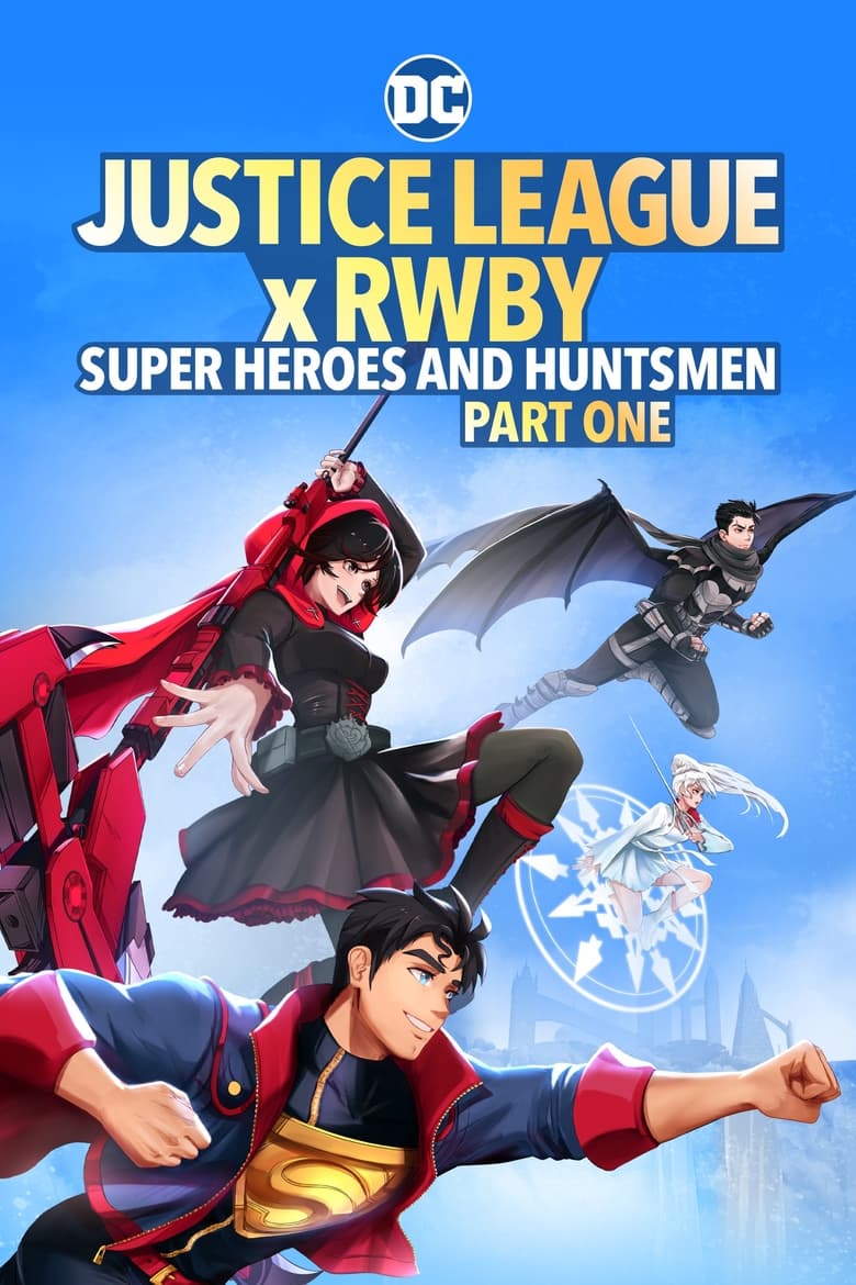 VER Justice League x RWBY: Super Heroes & Huntsmen, Part One Online Gratis HD