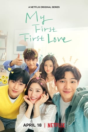 VER My First First Love (2019) Online Gratis HD